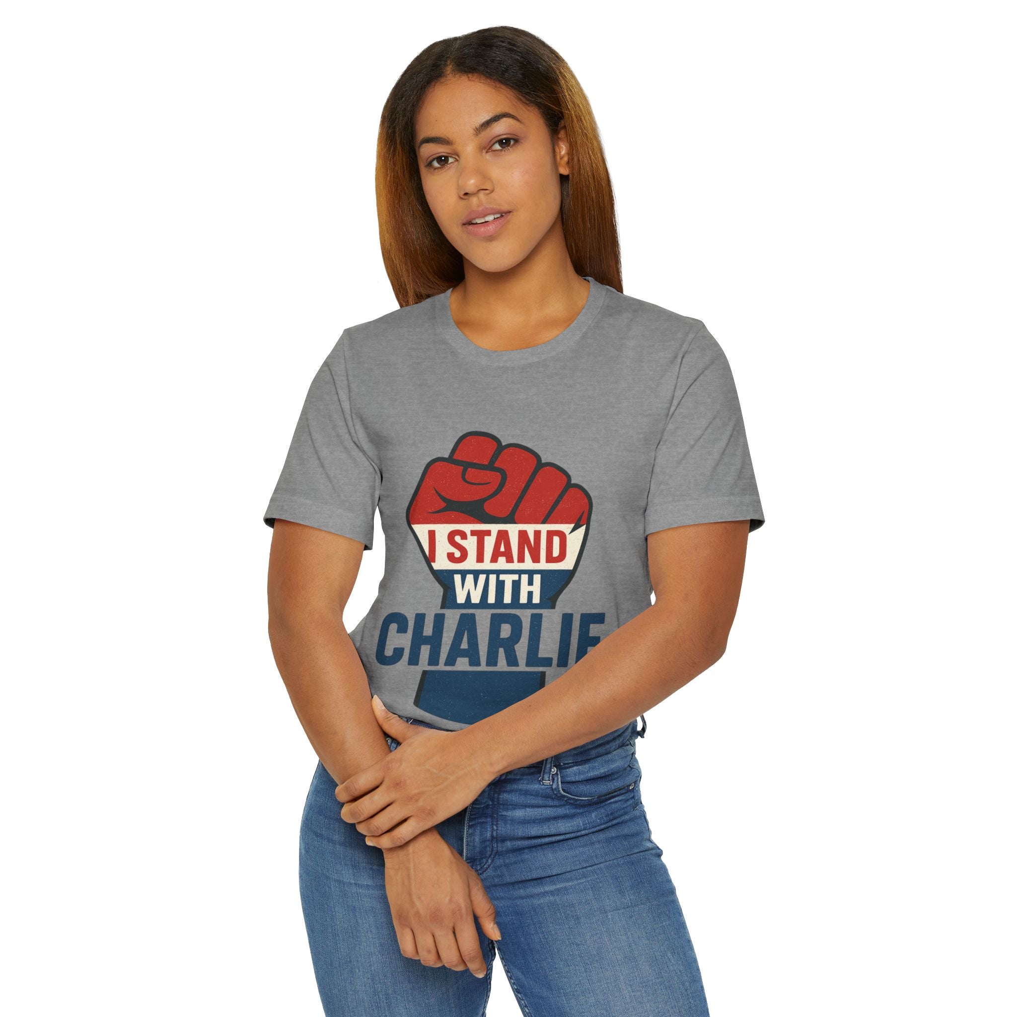 Empowering Unisex Jersey T-Shirt: Stand with Charlie, Protest Apparel, Activism Gear, Gift for Allies, Supportive Style