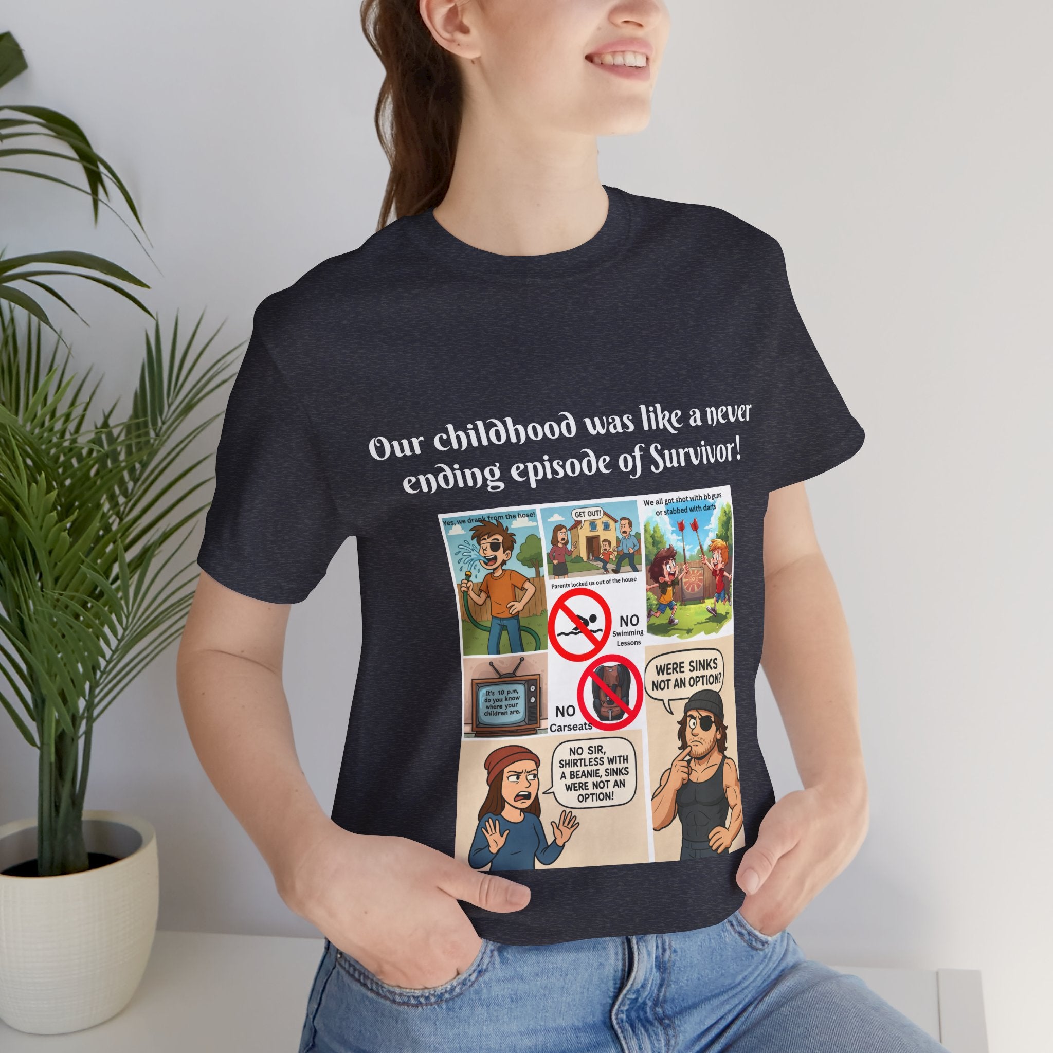 "Survivor  - Sinks were not an option - Childhood Nostalgia T-Shirt – Gen X & Millennial Edition"