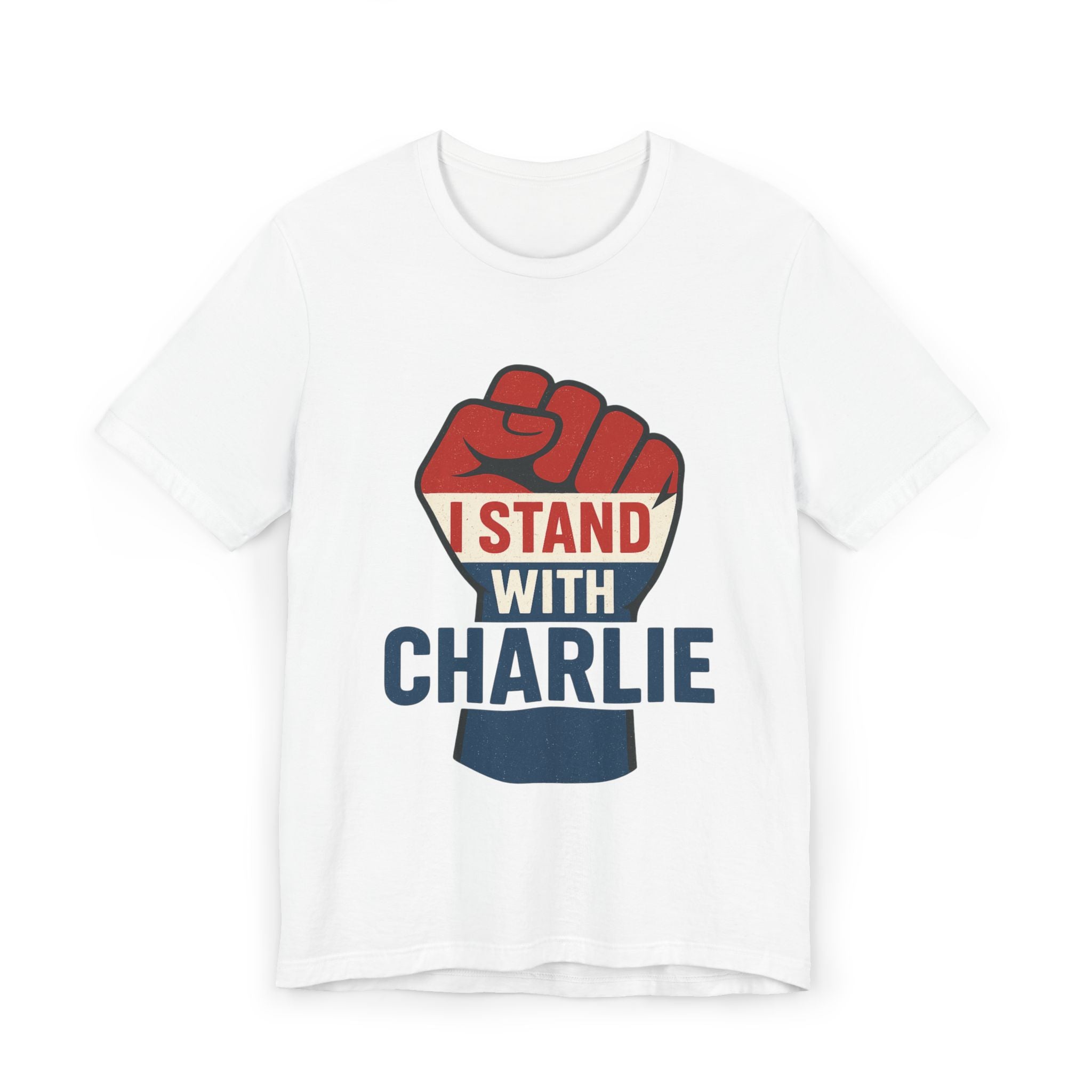 Empowering Unisex Jersey T-Shirt: Stand with Charlie, Protest Apparel, Activism Gear, Gift for Allies, Supportive Style
