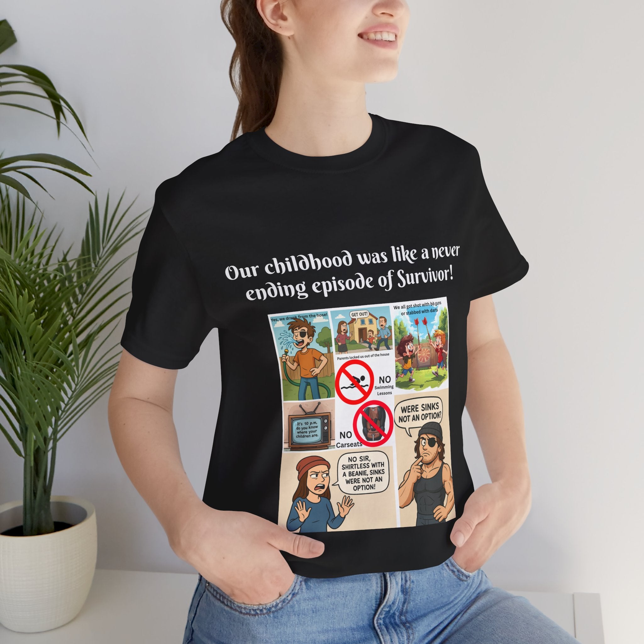 "Survivor  - Sinks were not an option - Childhood Nostalgia T-Shirt – Gen X & Millennial Edition"